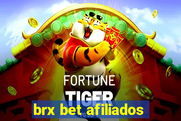 brx bet afiliados